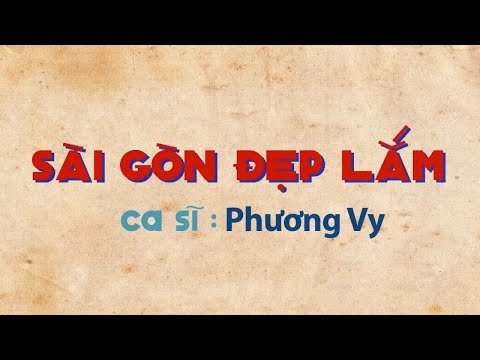 Sài Gòn Đẹp Lắm - Phương Vy (Cô Ba Sài Gòn Version)