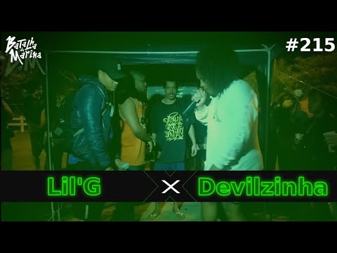 [BATE NA BITCH] Devilzinha x Lil G (1° Fase) - 215° Batalha da Marina