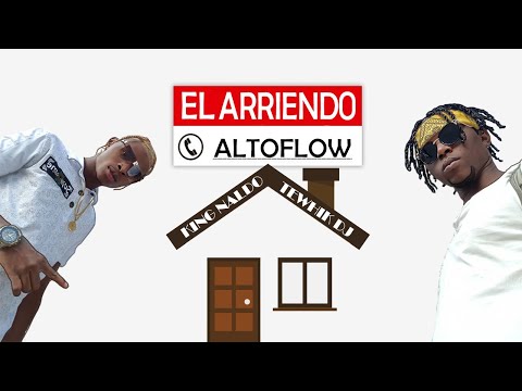 El Arriendo x AltoFlow (Salsa Choke 2020) VídeoLyrics