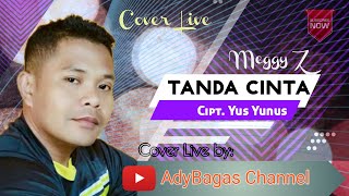 Download lagu Tanda Cinta ¦¦ Meggy Z ¦¦ Cover Live AdyBagas Channel mp3
