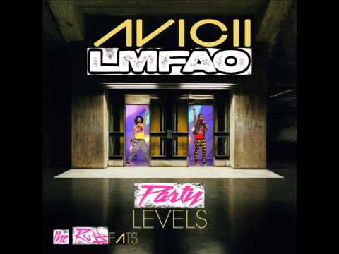 party levels - AVICII + LMFAO - Levels + Party Rock Anthem + MAshup by THe RUbbeatS
