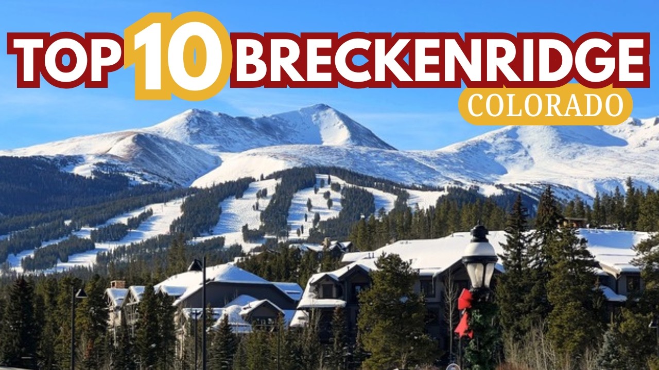 Best Things To Do In Breckenridge Colorado (OUR TOP 10)