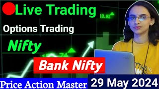 Live Trading | 29 May | Nifty & Banknifty Options Trading #livetrading #optionstrading #banknifty