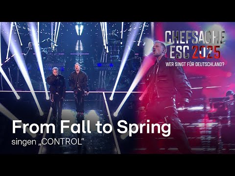From Fall to Spring – spielen ihren eigenen Song CONTROL​ 💥​​ ​​| Chefsache ESC 2025 🎤