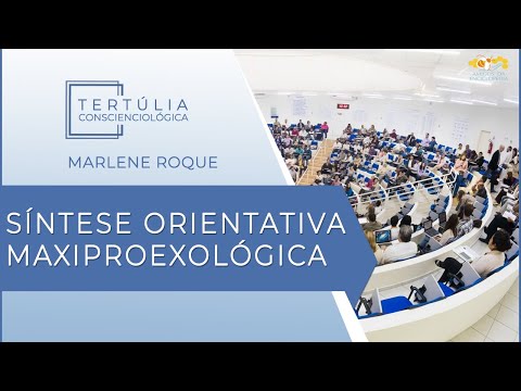 Tertúlia Conscienciologia 6059 - Síntese Orientativa Maxiproexológica (Maxiproexologia)