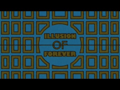 Video thumbnail for Illusion of Forever