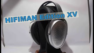 Hifiman Edition XV and JUZEAR Flare Balanced Headphone Cable