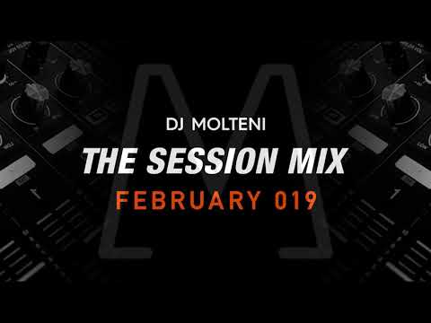 Dj Molteni - The Session Mix - February 2019