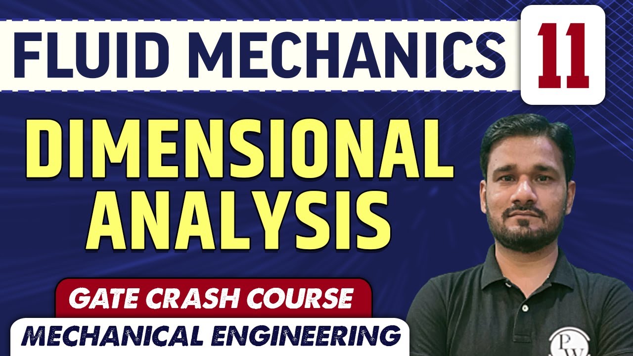 Fluid Mechanics 11 l Dimensional Analysis l ME | GATE | CRASH COURSE