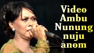 Download lagu AMBU NUNUNG NURMALASARI NUJU ANOM KENEH // KAWIH BUBUKA mp3