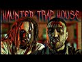 indigomerkaba x Jay P The Barbaric - HAUNTED TRAP HOUSE