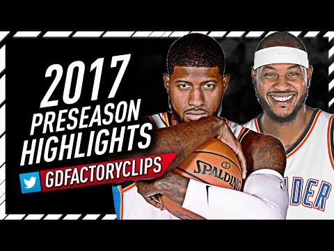 Carmelo Anthony & Paul George 2017 Preseason Offense Highlights Montage - Thunder Debut!