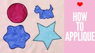 How to APPLIQUE - Easy Techniques