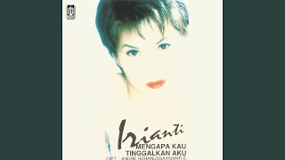 Download lagu Mengapa Kau Tinggalkan Aku mp3