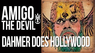 Cover art for Dahmer Does Hollywood