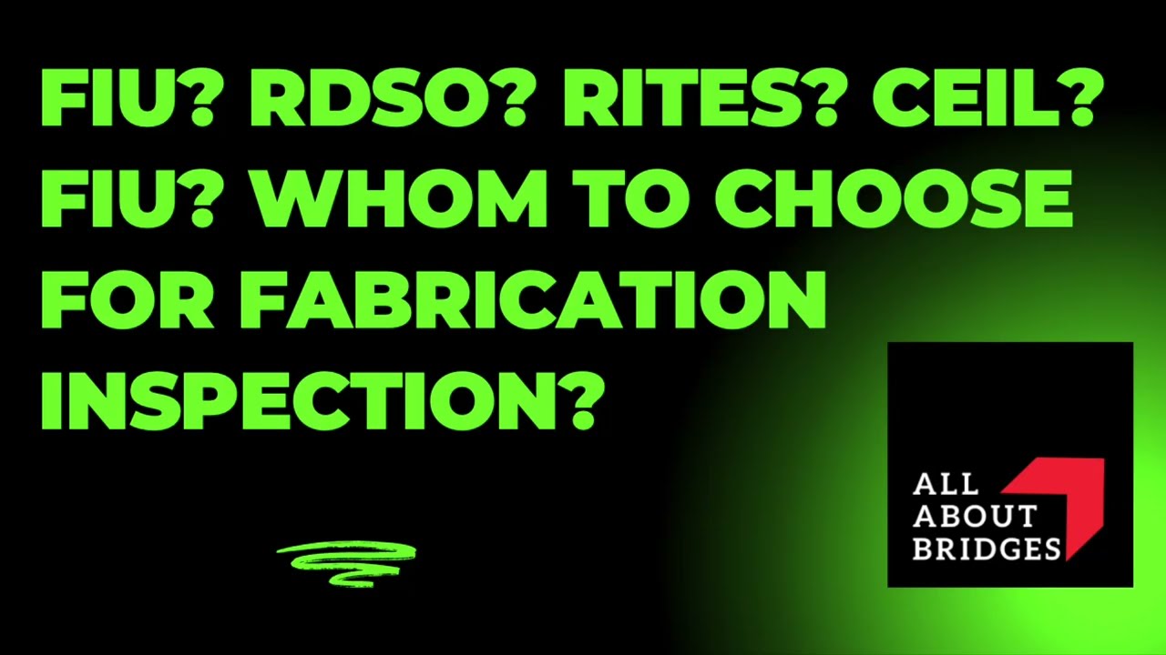 Choosing fabrication inspection agency for a type of girder?