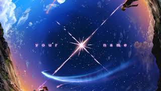 Download lagu Kimi no na wa OST Your name 12   Kioku o Yobiokosu Taki mp3