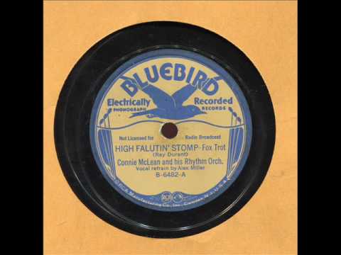HI FALUTIN' STOMP  CONNIE McLEAN RHYTHM ORCH