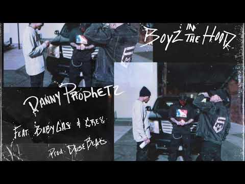 Danny Prophetz - Boyz in the Hood (feat. Baby Gas & Cr38)