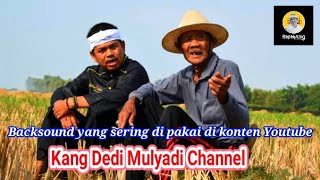 Download lagu Lagu Backsound Kang Dedi Mulyadi Channel... mp3