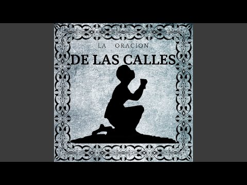 La Oración de las Calles