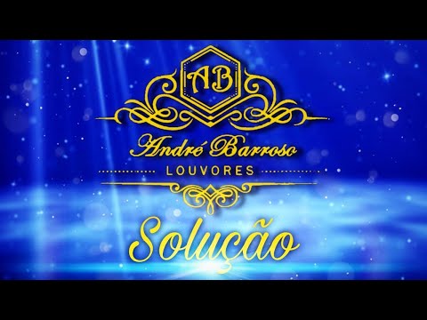André Barroso - Solução (Cover_Grupo Álamo)
