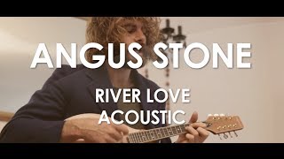 Angus Stone - River Love - Acoustic [ Live in Paris ]