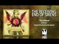 The Receiving End Of Sirens "The Evidence"