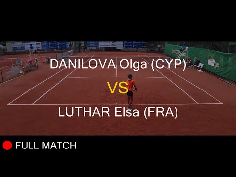 DANILOVA Olga (CYP) VS LUTHAR Elsa (FRA) - La Balle Mimosa 2021