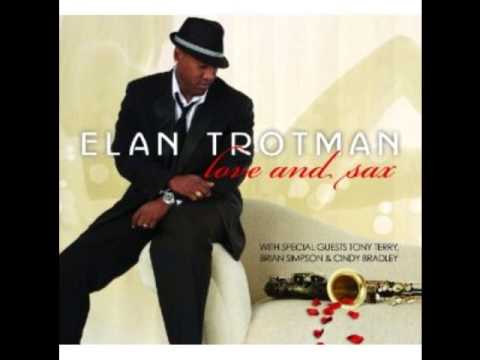 Love And Sax- Elan Trotman