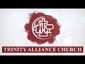 Trinity Alliance Church Livestream | 4/30/2023
