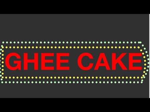 Ghee cake