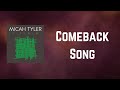 Micah Tyler - Comeback Song (Lyrics)