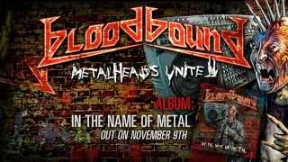 BLOODBOUND - Metalheads Unite (2012) // Official Lyric Video // AFM Records