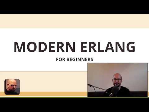 Modern Erlang for Beginners