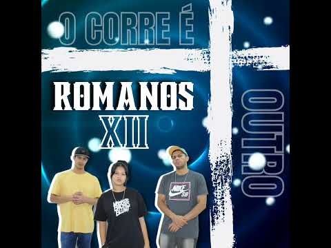 ROMANOS 12 RAP - O CORRE É OUTRO