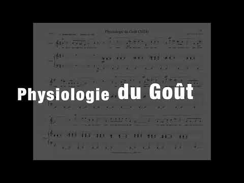 Thomas Oboe Lee: Physiologie du Goût ... Jean Anthelme Brillat-Savarin (2024) - full score