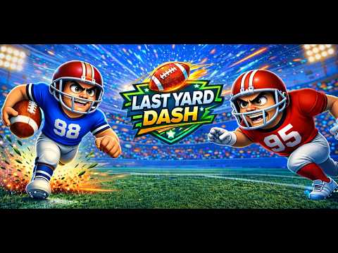 Last Yard Dash video thumbnail