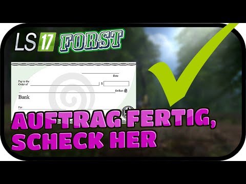 AUFTRAG FERTIG, SCHECK HER - LS17 FORST KYFFHÄUSER MODDED #044 ★ Lets Play Farming Simulator