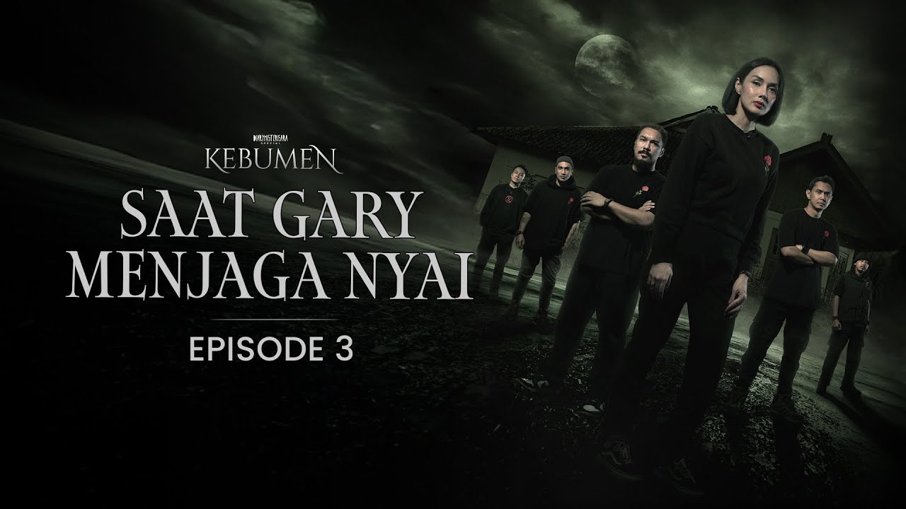 Saat Gary Menjaga Nyai | SPECIAL KEBUMEN