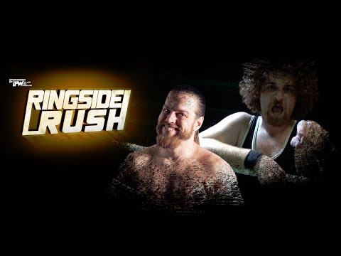Ringside Rush "The Dynamic" Rook Kelly vs "The Good Person" Harley Heartson