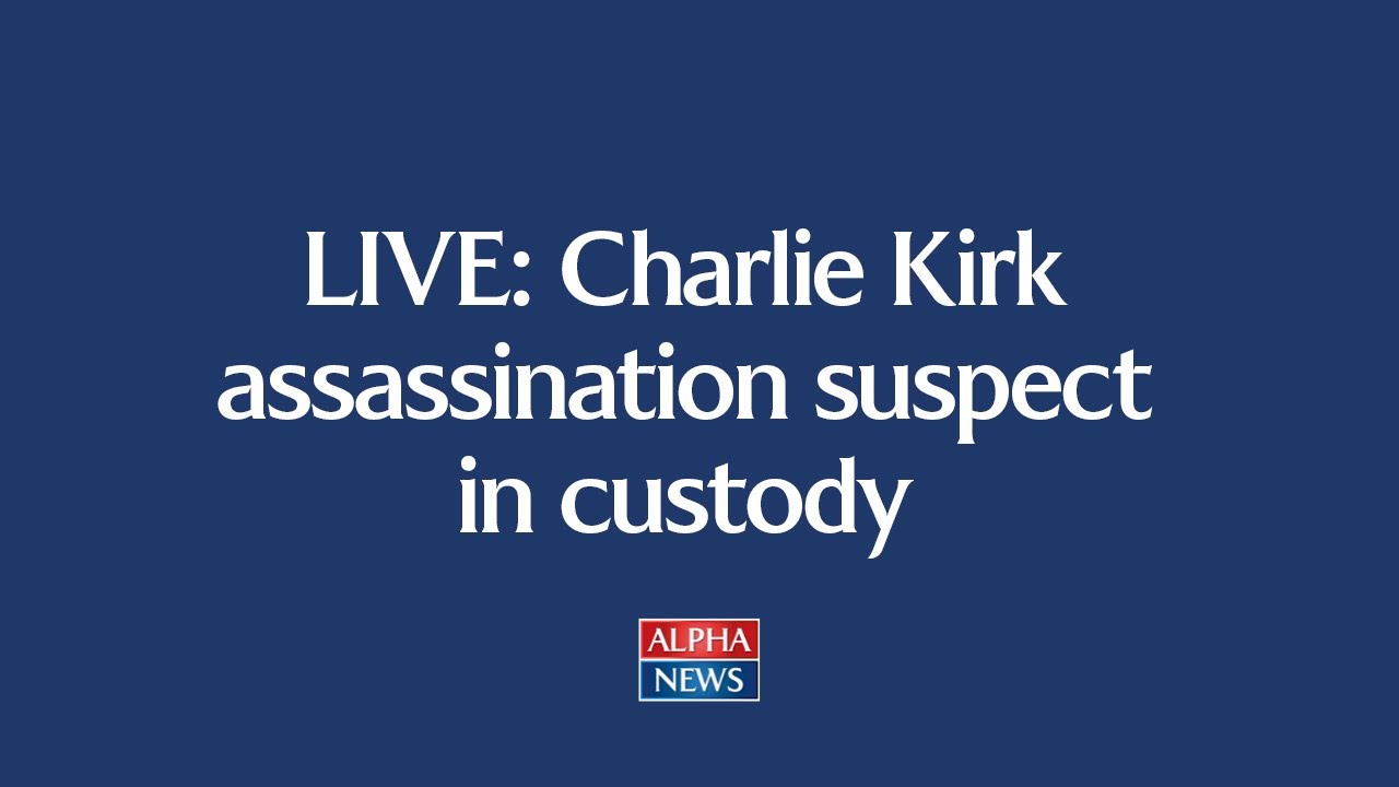 LIVE: Charlie Kirk assassination suspect in custody