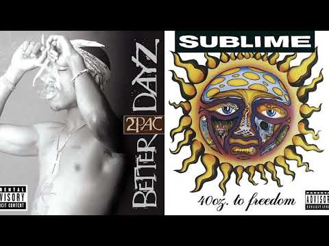 2Pac X Sublime Mashup