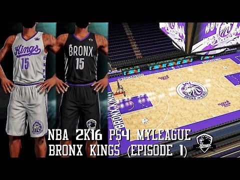 NBA 2K16 PS4 Bronx Kings MyLeague - Team Rebranding (EP.1)