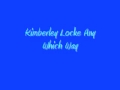 Kimberley Locke Any Which Way