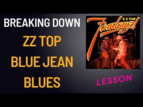 Breaking down Blue Jean Blues by ZZ Top