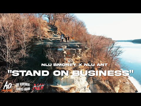 NLU B Money x NLU Ant - Stand On Business (Official Video)