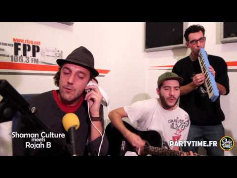 ROJAH B meets SHAMAN CULTURE - Freestyle at Party Time Radio Show - 12 OCT 2014