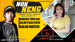 Download lagu RIQUEST AA'SUPRI (sing due dalan kereta) _NOK NENG SAGITA mp3