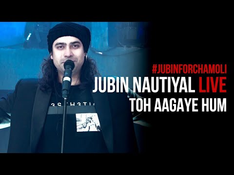 Toh Aagaye Hum (Live 2021) - Jubin Nautiyal | 